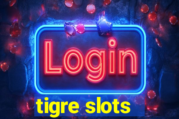 tigre slots - sortudo